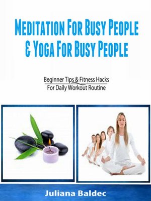 cover image of Meditation For Busy People & Yoga For Busy People